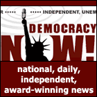 Listen to Democracy Now everyday at 12:00pm